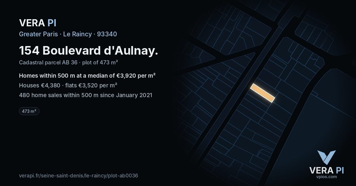154 Boulevard d'Aulnay, Le Raincy at night – the plot lit, the parcels around coloured by the prices near them