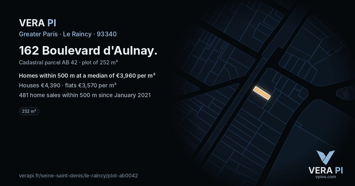 162 Boulevard d'Aulnay, Le Raincy at night – the plot lit, the parcels around coloured by the prices near them
