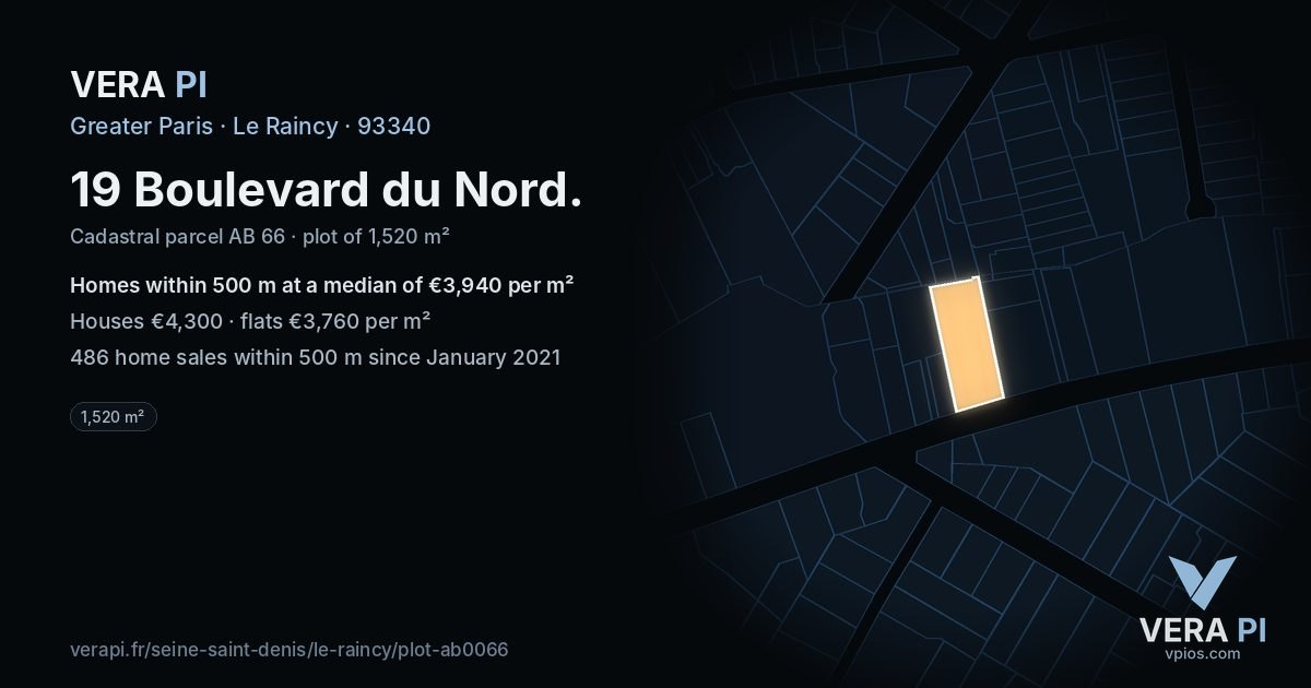 19 Boulevard du Nord, Le Raincy at night – the plot lit, the parcels around coloured by the prices near them
