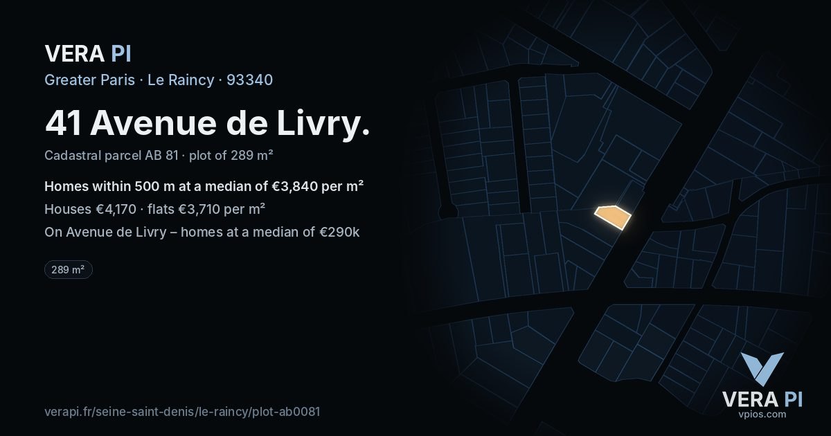 41 Avenue de Livry, Le Raincy at night – the plot lit, the parcels around coloured by the prices near them