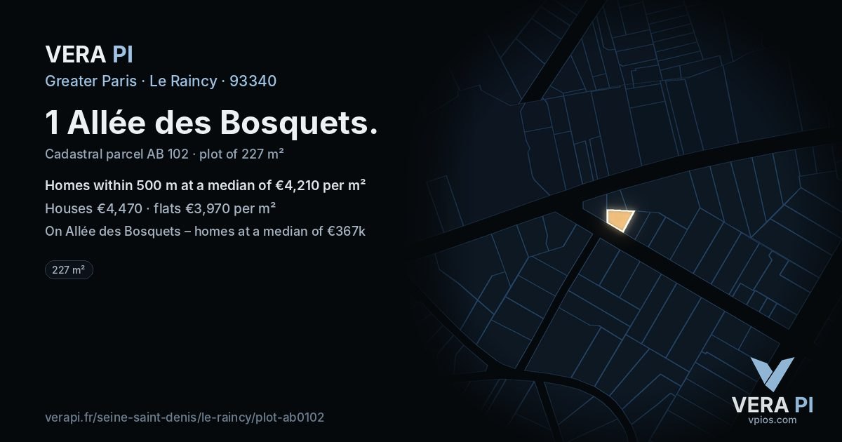 1 Allée des Bosquets, Le Raincy at night – the plot lit, the parcels around coloured by the prices near them