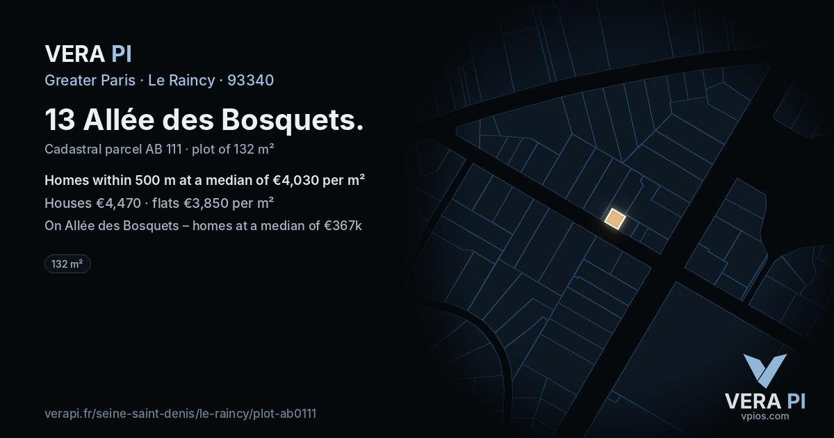 13 Allée des Bosquets, Le Raincy at night – the plot lit, the parcels around coloured by the prices near them
