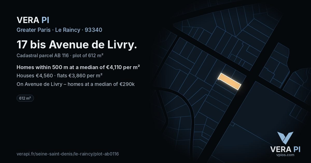 17 bis Avenue de Livry, Le Raincy at night – the plot lit, the parcels around coloured by the prices near them