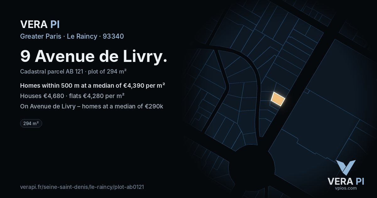 9 Avenue de Livry, Le Raincy at night – the plot lit, the parcels around coloured by the prices near them