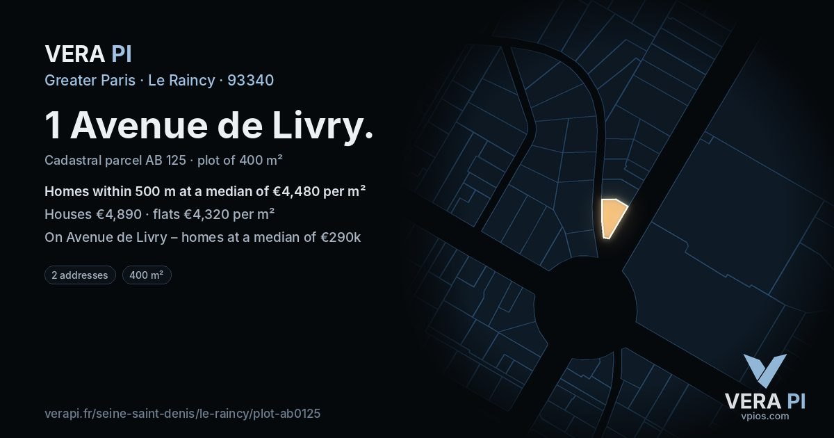 1 Avenue de Livry, Le Raincy at night – the plot lit, the parcels around coloured by the prices near them