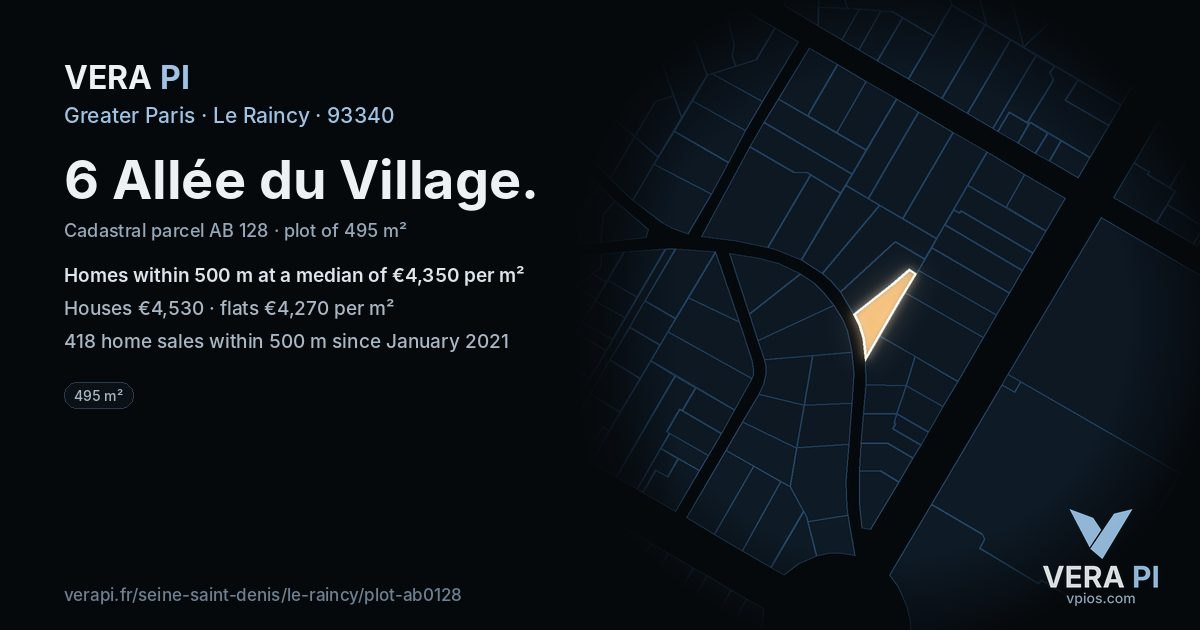 6 Allée du Village, Le Raincy at night – the plot lit, the parcels around coloured by the prices near them