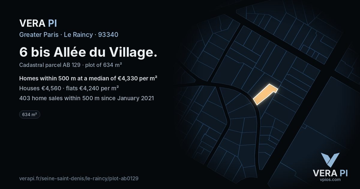 6 bis Allée du Village, Le Raincy at night – the plot lit, the parcels around coloured by the prices near them