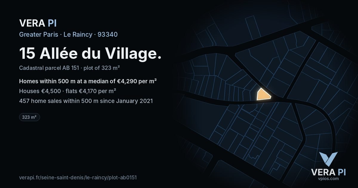 15 Allée du Village, Le Raincy at night – the plot lit, the parcels around coloured by the prices near them