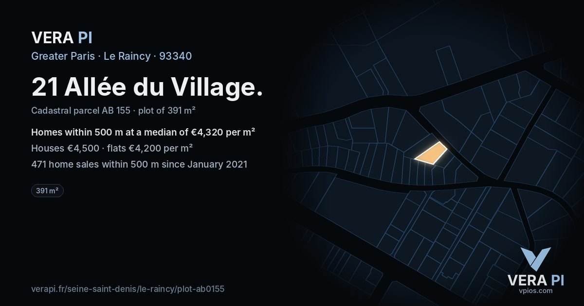 21 Allée du Village, Le Raincy at night – the plot lit, the parcels around coloured by the prices near them