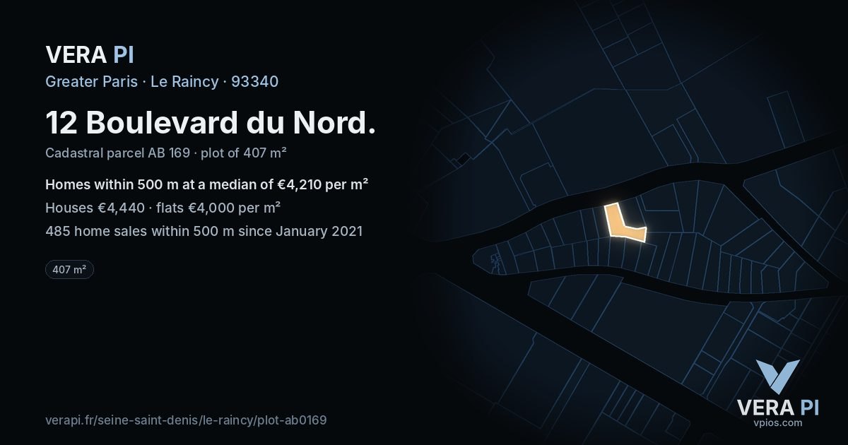 12 Boulevard du Nord, Le Raincy at night – the plot lit, the parcels around coloured by the prices near them
