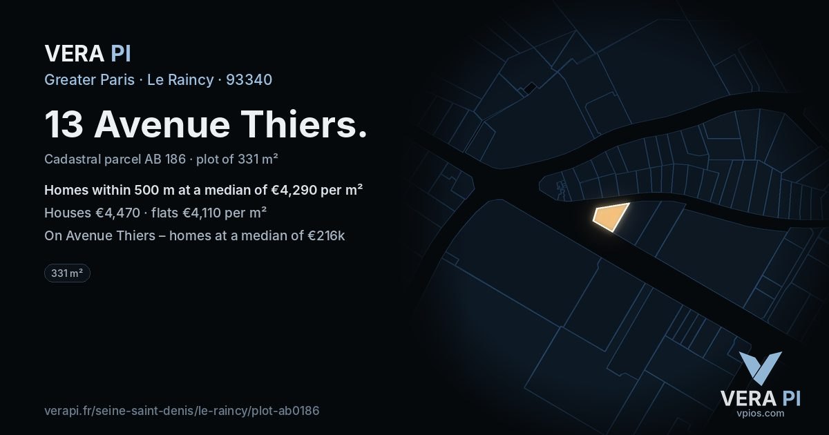 13 Avenue Thiers, Le Raincy at night – the plot lit, the parcels around coloured by the prices near them