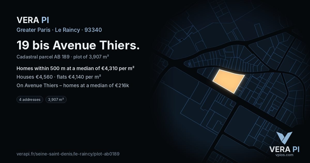 19 bis Avenue Thiers, Le Raincy at night – the plot lit, the parcels around coloured by the prices near them