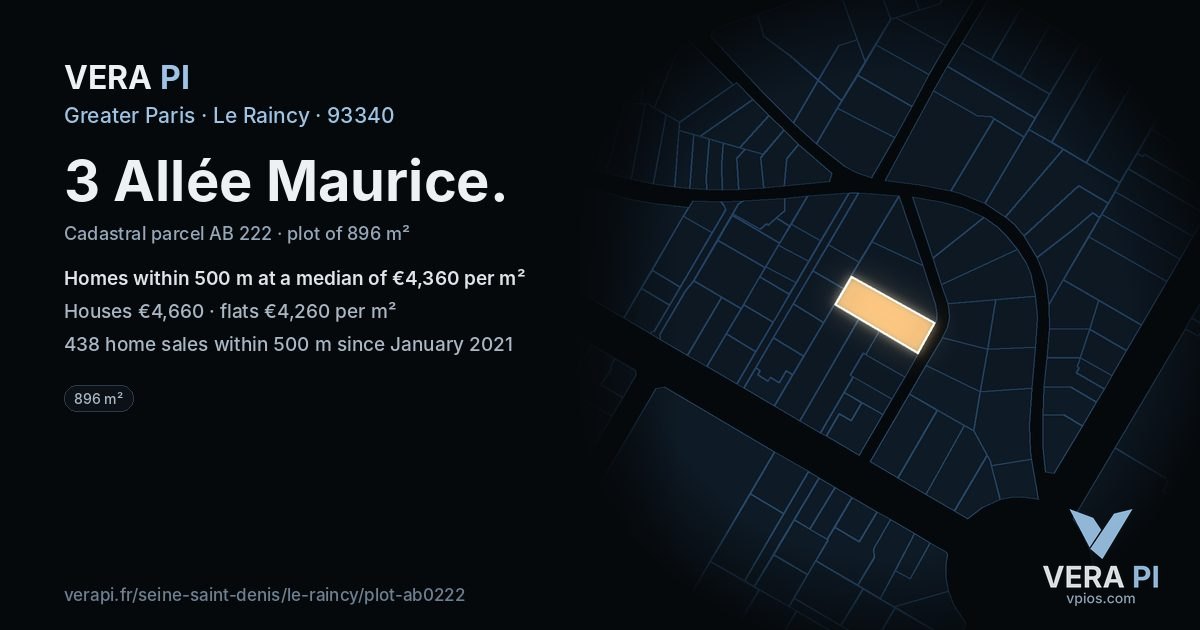 3 Allée Maurice, Le Raincy at night – the plot lit, the parcels around coloured by the prices near them
