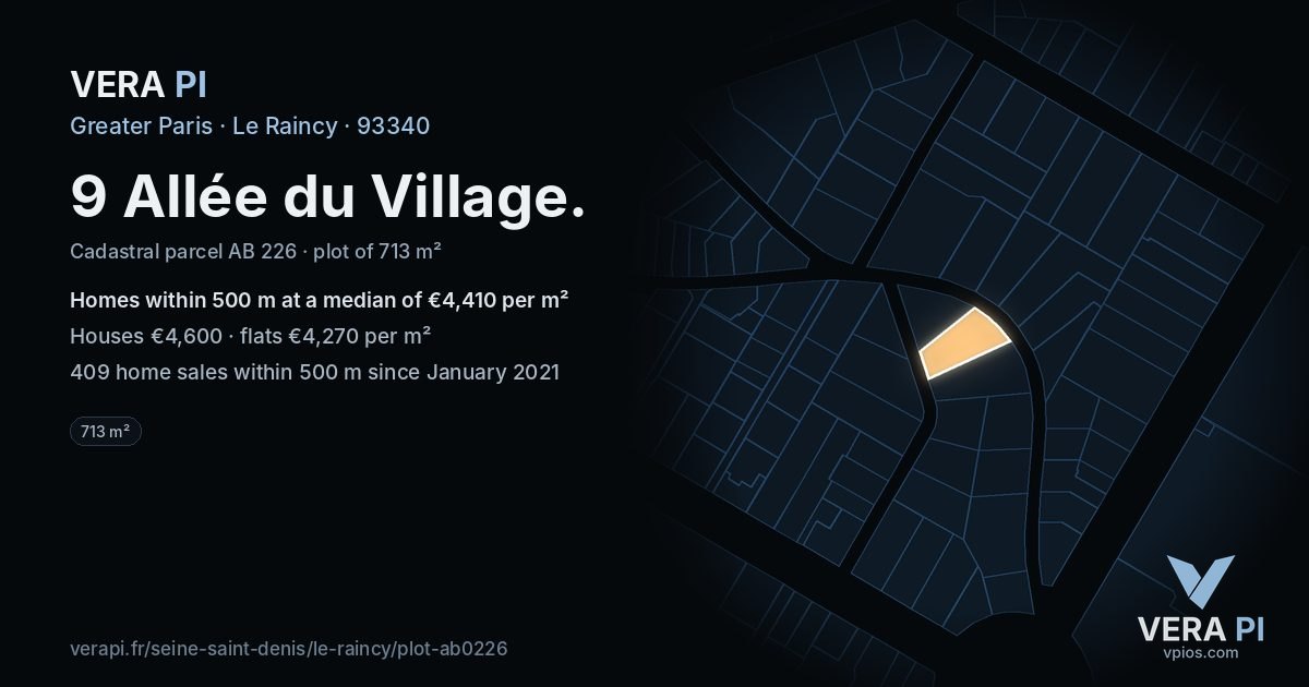 9 Allée du Village, Le Raincy at night – the plot lit, the parcels around coloured by the prices near them