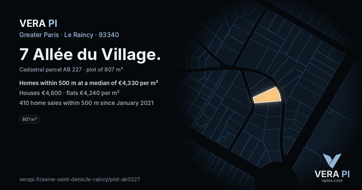 7 Allée du Village, Le Raincy at night – the plot lit, the parcels around coloured by the prices near them