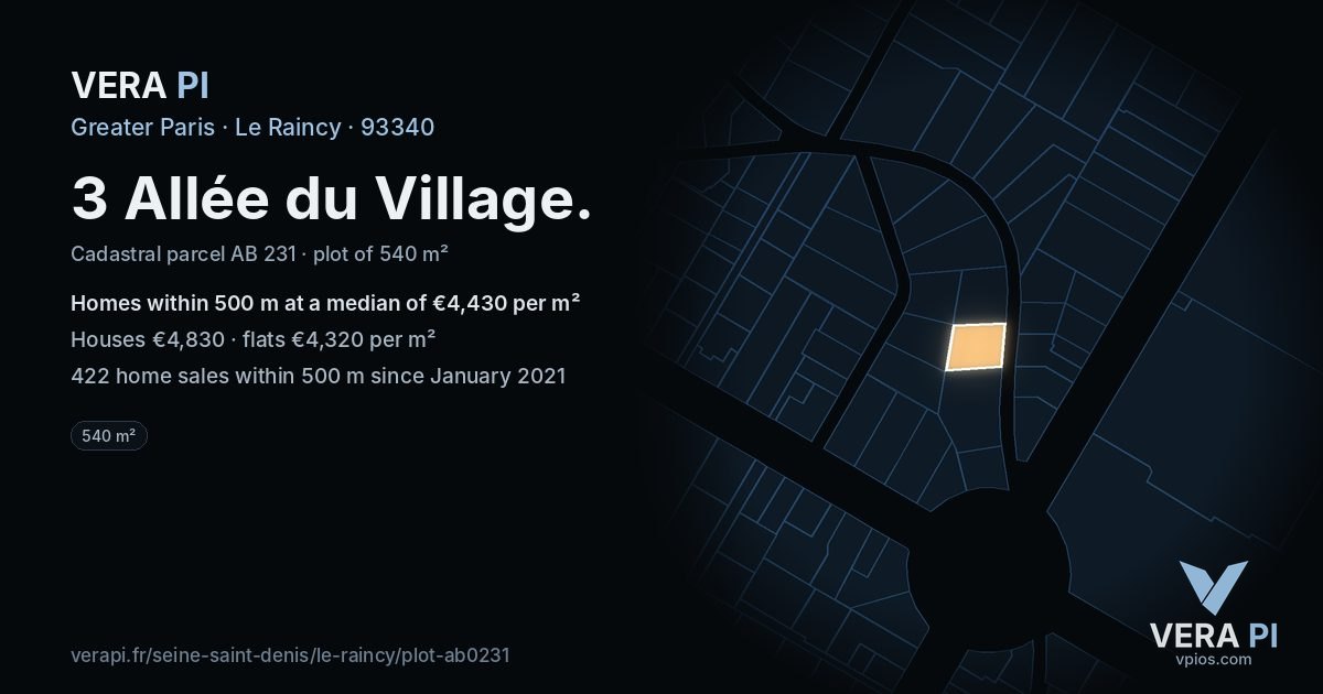 3 Allée du Village, Le Raincy at night – the plot lit, the parcels around coloured by the prices near them
