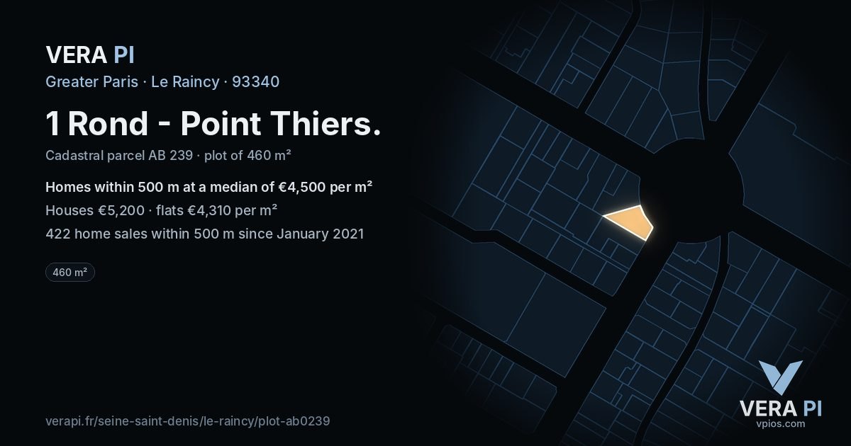 1 Rond - Point Thiers, Le Raincy at night – the plot lit, the parcels around coloured by the prices near them