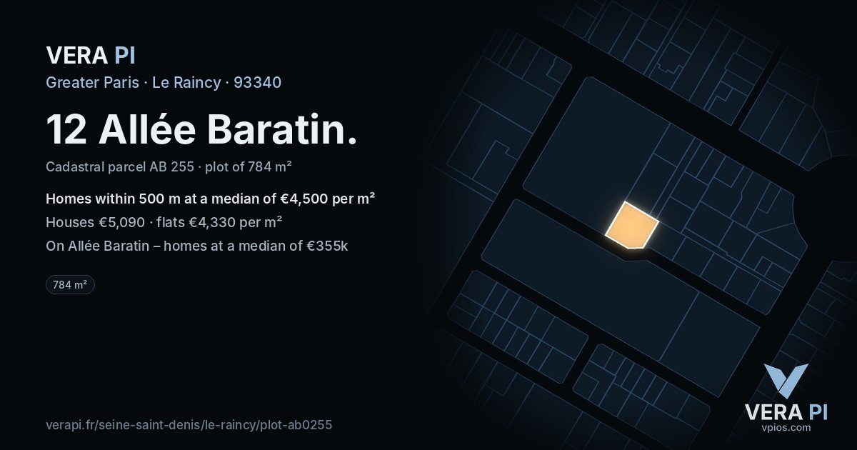 12 Allée Baratin, Le Raincy at night – the plot lit, the parcels around coloured by the prices near them