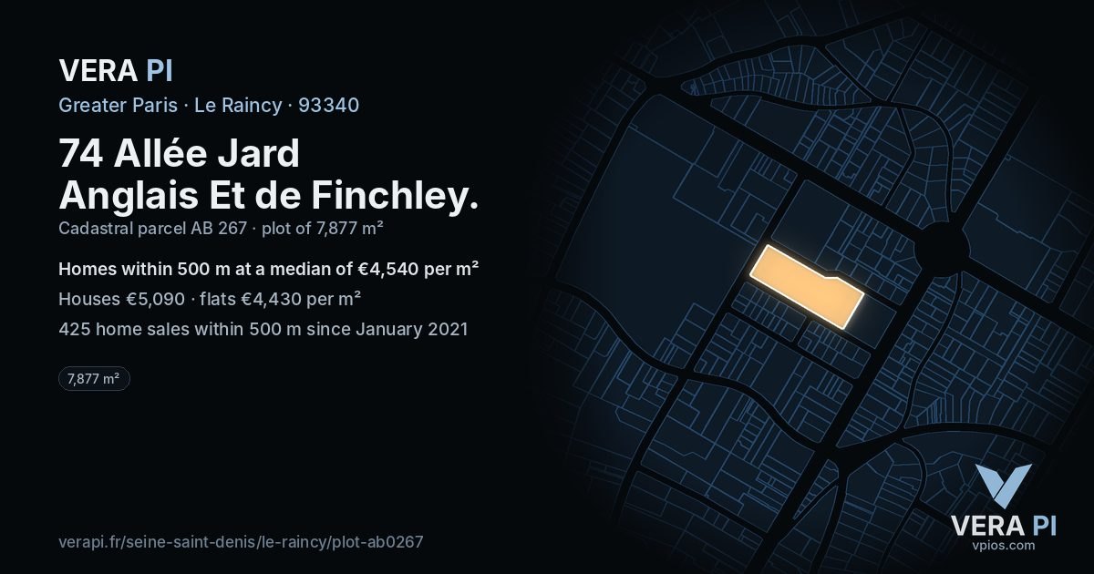 74 Allée Jard Anglais Et de Finchley, Le Raincy at night – the plot lit, the parcels around coloured by the prices near them