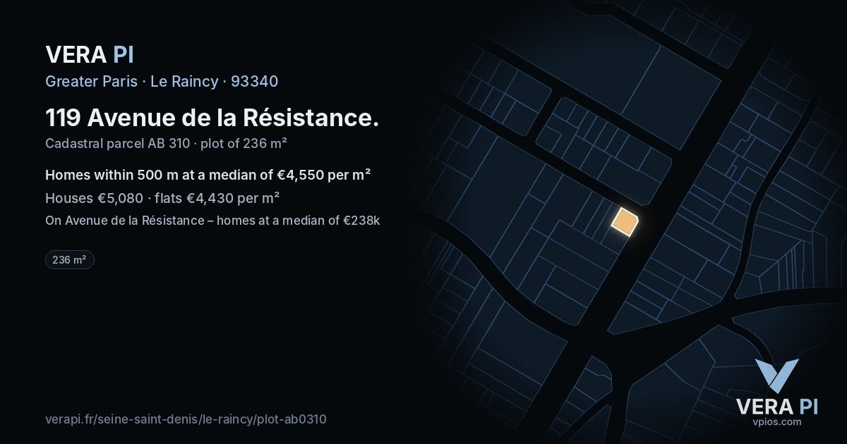 119 Avenue de la Résistance, Le Raincy at night – the plot lit, the parcels around coloured by the prices near them