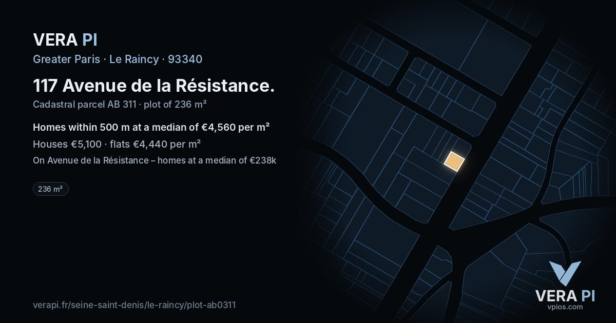 117 Avenue de la Résistance, Le Raincy at night – the plot lit, the parcels around coloured by the prices near them