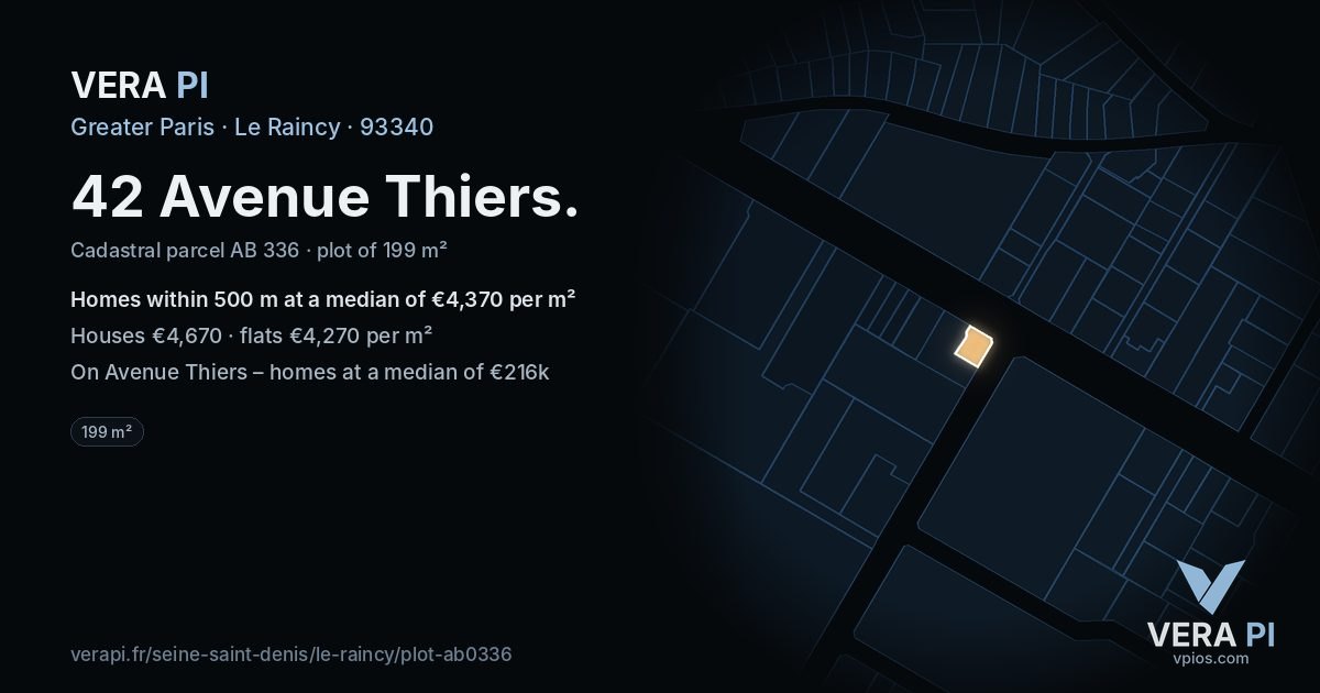 42 Avenue Thiers, Le Raincy at night – the plot lit, the parcels around coloured by the prices near them