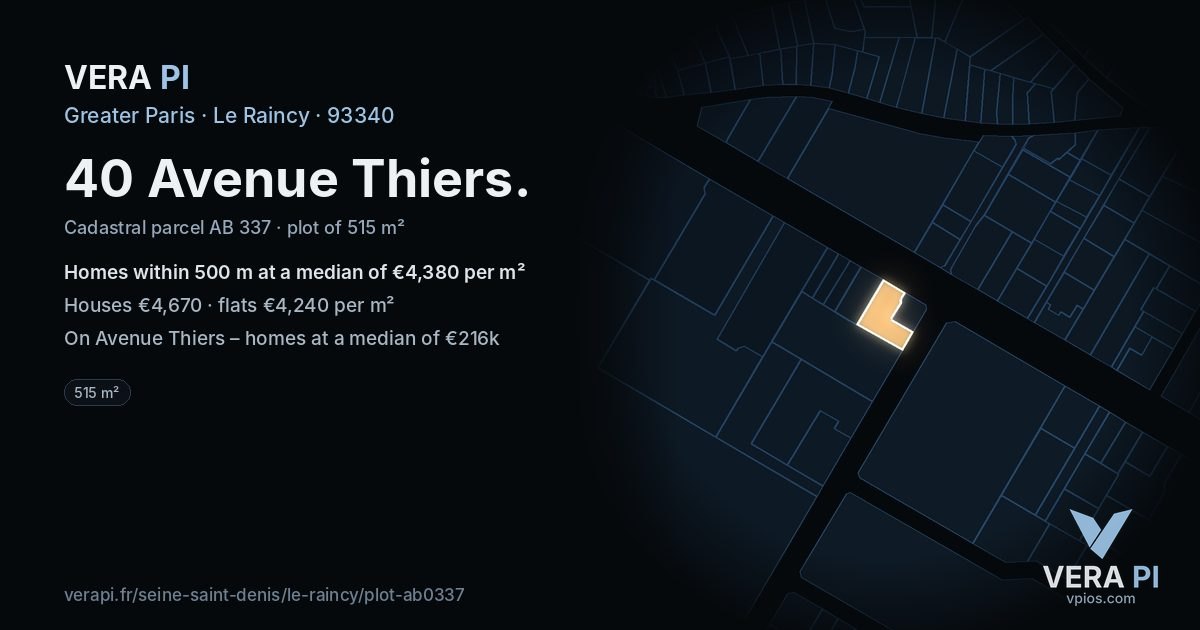 40 Avenue Thiers, Le Raincy at night – the plot lit, the parcels around coloured by the prices near them