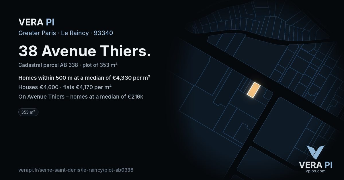 38 Avenue Thiers, Le Raincy at night – the plot lit, the parcels around coloured by the prices near them