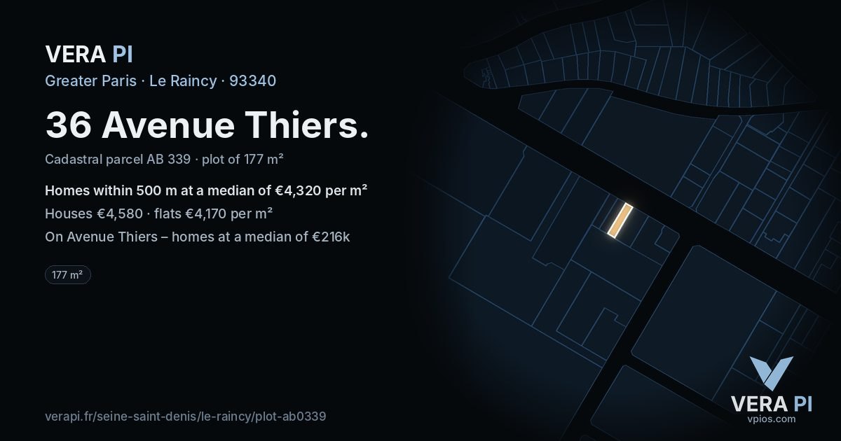 36 Avenue Thiers, Le Raincy at night – the plot lit, the parcels around coloured by the prices near them