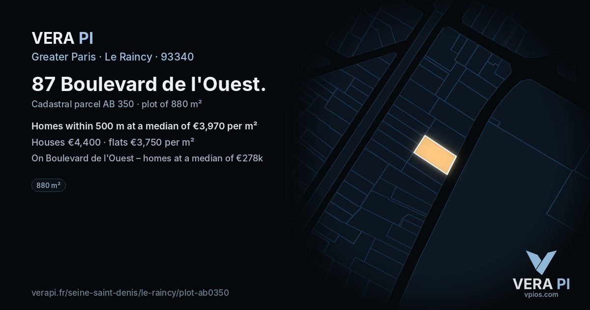 87 Boulevard de l'Ouest, Le Raincy at night – the plot lit, the parcels around coloured by the prices near them