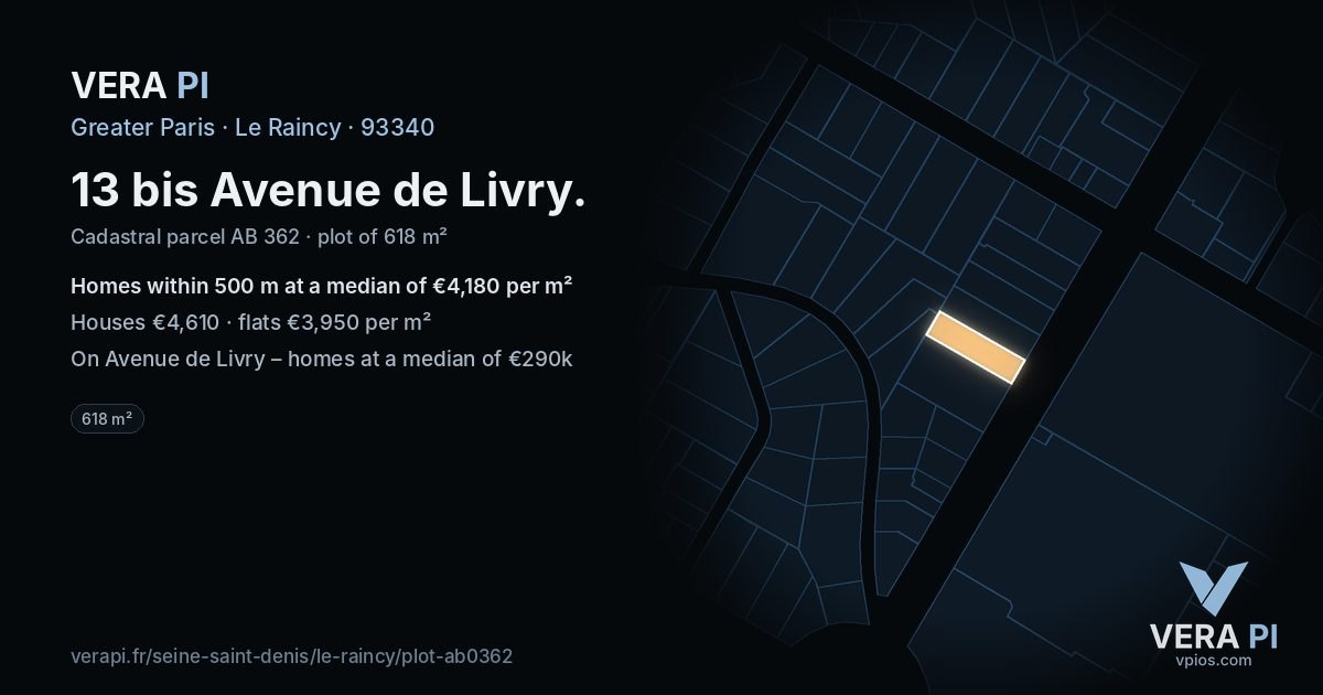 13 bis Avenue de Livry, Le Raincy at night – the plot lit, the parcels around coloured by the prices near them
