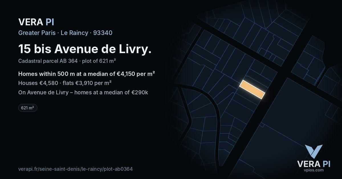 15 bis Avenue de Livry, Le Raincy at night – the plot lit, the parcels around coloured by the prices near them