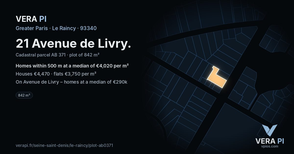 21 Avenue de Livry, Le Raincy at night – the plot lit, the parcels around coloured by the prices near them