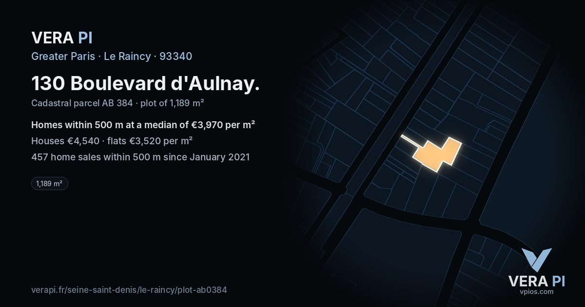 130 Boulevard d'Aulnay, Le Raincy at night – the plot lit, the parcels around coloured by the prices near them