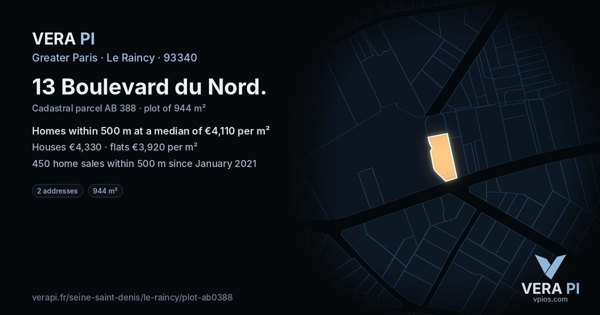 13 Boulevard du Nord, Le Raincy at night – the plot lit, the parcels around coloured by the prices near them