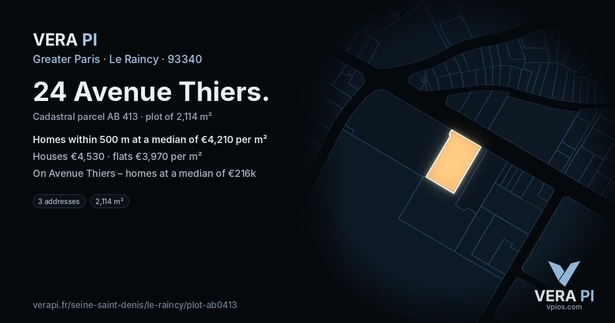 24 Avenue Thiers, Le Raincy at night – the plot lit, the parcels around coloured by the prices near them