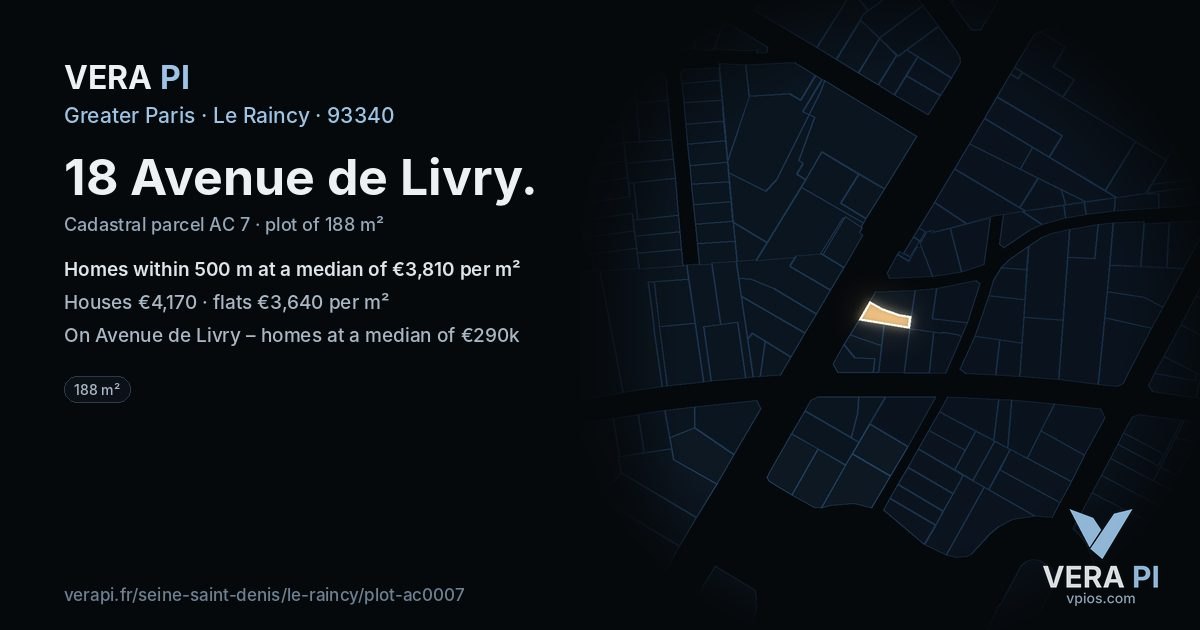 18 Avenue de Livry, Le Raincy at night – the plot lit, the parcels around coloured by the prices near them