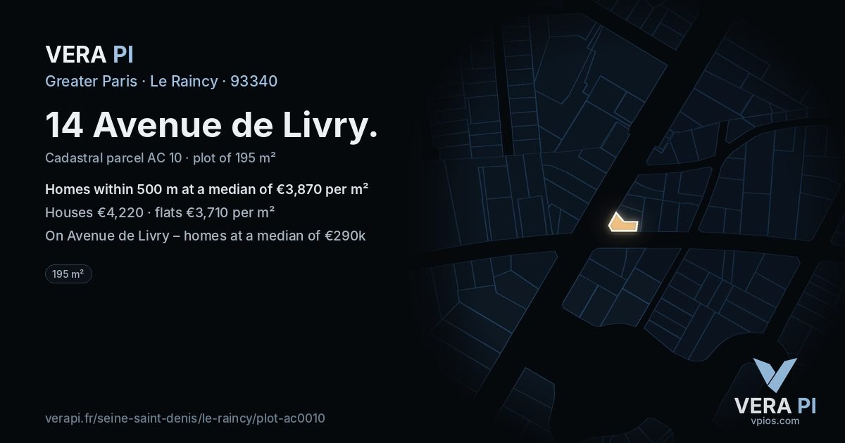 14 Avenue de Livry, Le Raincy at night – the plot lit, the parcels around coloured by the prices near them