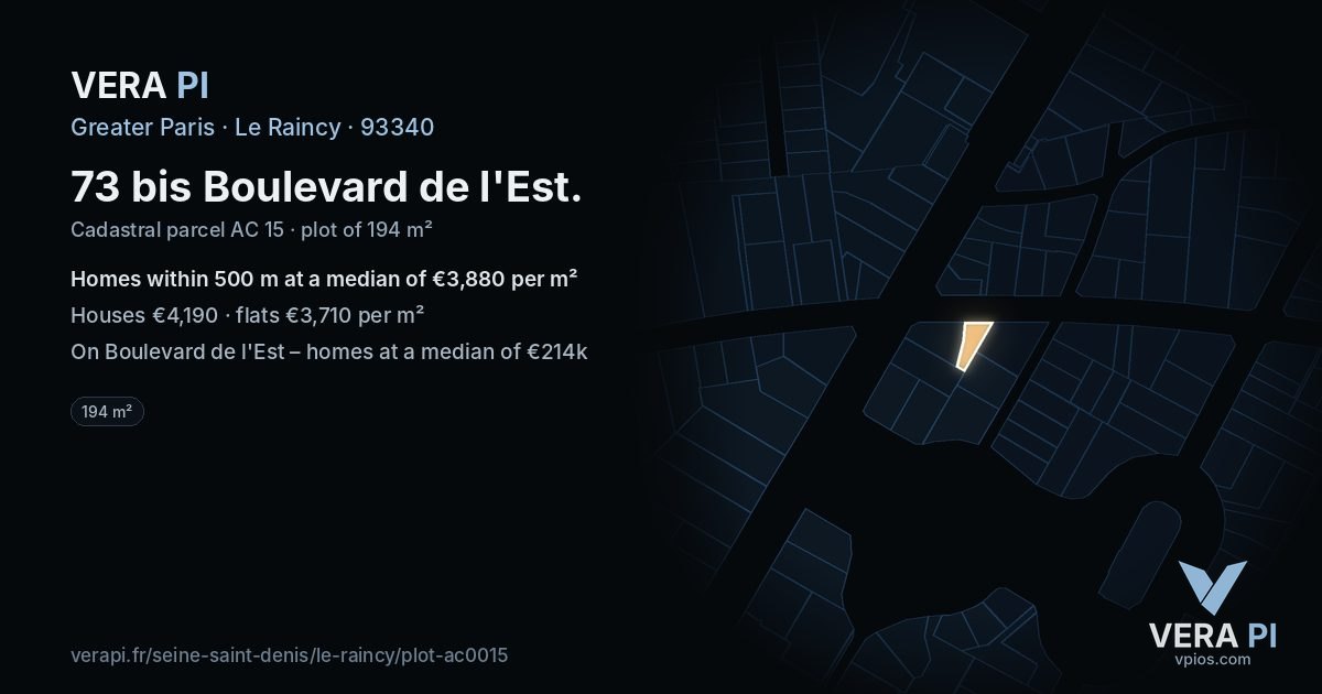 73 bis Boulevard de l'Est, Le Raincy at night – the plot lit, the parcels around coloured by the prices near them
