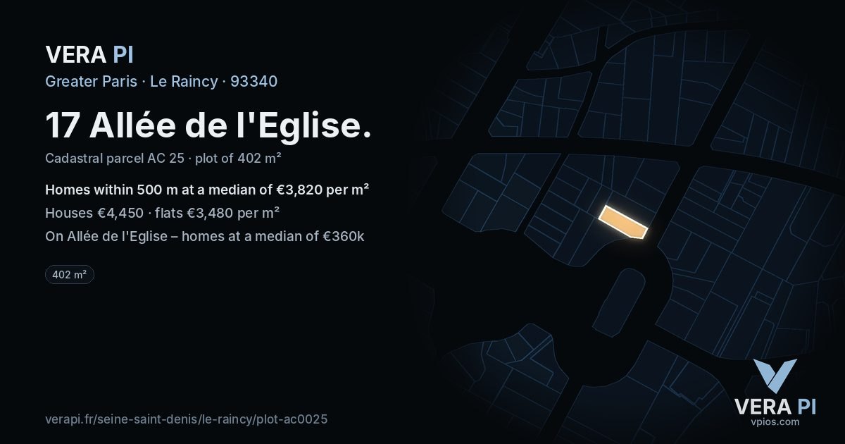 17 Allée de l'Eglise, Le Raincy at night – the plot lit, the parcels around coloured by the prices near them