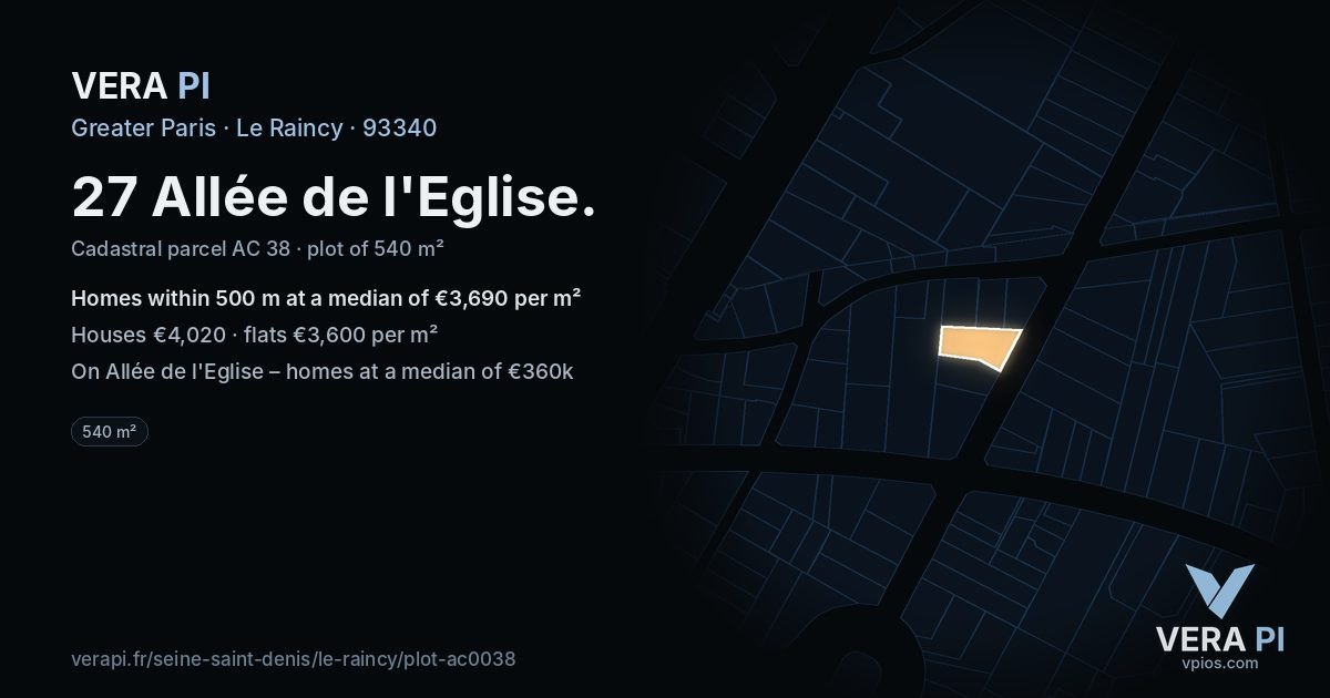 27 Allée de l'Eglise, Le Raincy at night – the plot lit, the parcels around coloured by the prices near them