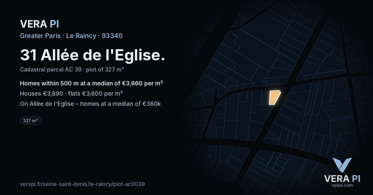 31 Allée de l'Eglise, Le Raincy at night – the plot lit, the parcels around coloured by the prices near them