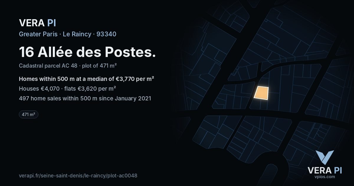 16 Allée des Postes, Le Raincy at night – the plot lit, the parcels around coloured by the prices near them