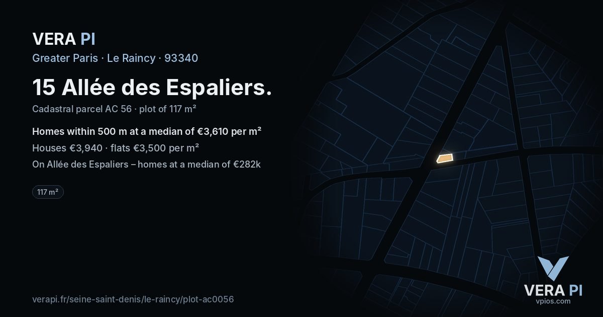 15 Allée des Espaliers, Le Raincy at night – the plot lit, the parcels around coloured by the prices near them