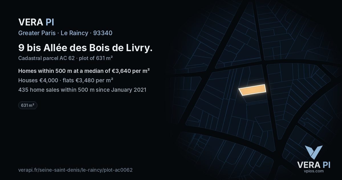 9 bis Allée des Bois de Livry, Le Raincy at night – the plot lit, the parcels around coloured by the prices near them