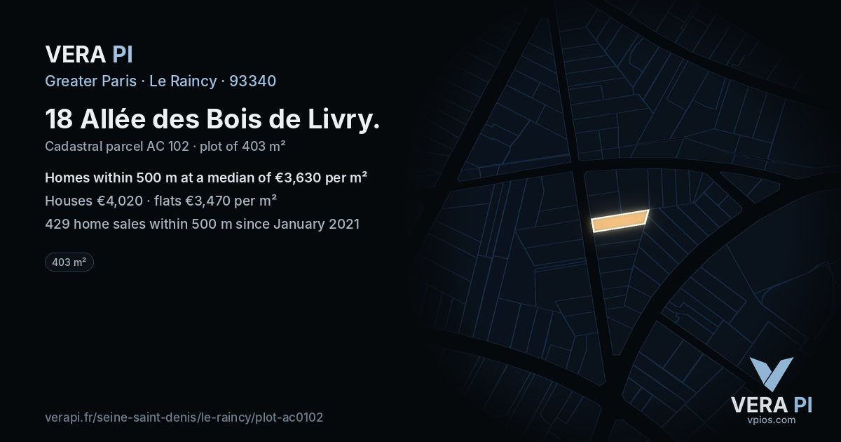 18 Allée des Bois de Livry, Le Raincy at night – the plot lit, the parcels around coloured by the prices near them
