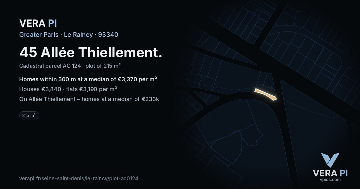 45 Allée Thiellement, Le Raincy at night – the plot lit, the parcels around coloured by the prices near them