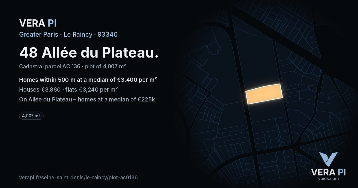 48 Allée du Plateau, Le Raincy at night – the plot lit, the parcels around coloured by the prices near them