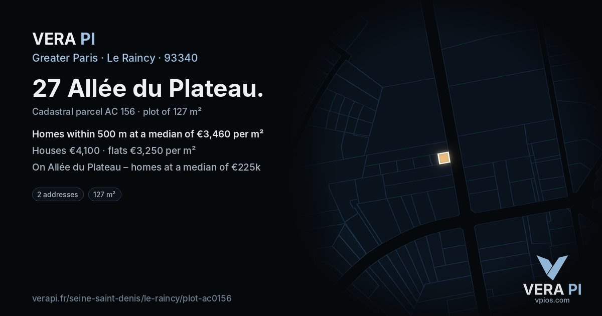 27 Allée du Plateau, Le Raincy at night – the plot lit, the parcels around coloured by the prices near them