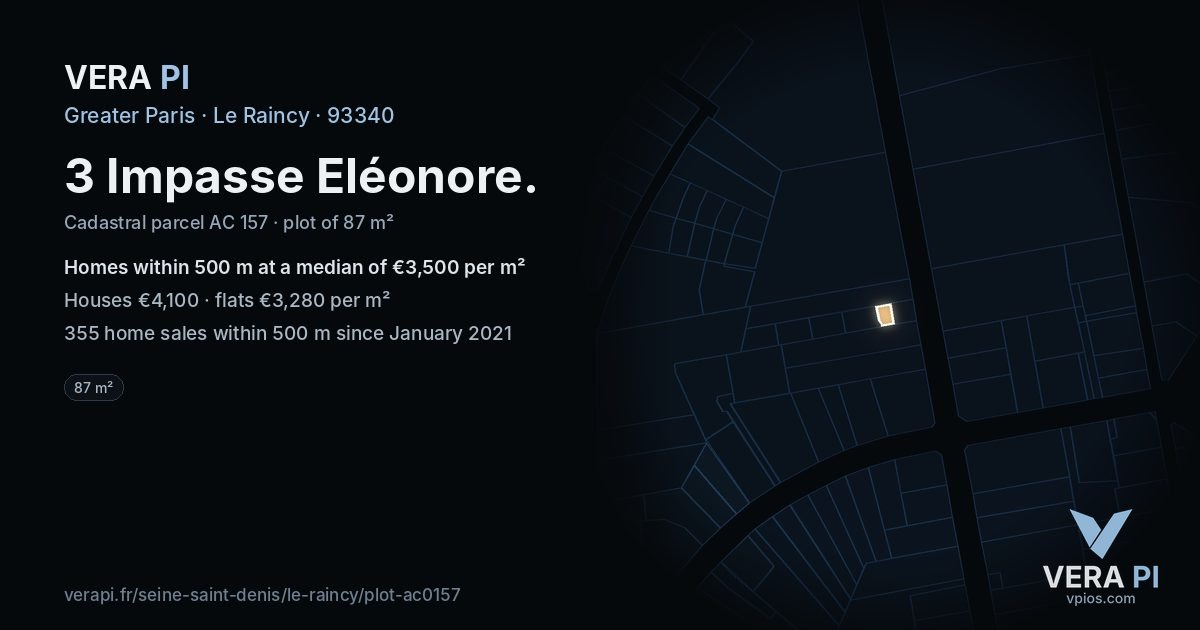 3 Impasse Eléonore, Le Raincy at night – the plot lit, the parcels around coloured by the prices near them